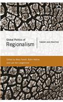 Global Politics Of Regionalism