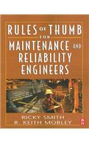Rules of Thumb for Maintenance and Reliability Engineers