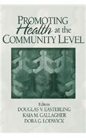 Promoting Health at the Community Level