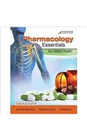 Pharmacology Essentials for Allied Health
