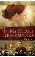 My Heart Remembers