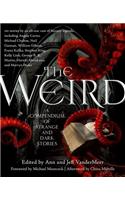 Weird: A Compendium of Strange and Dark Stories