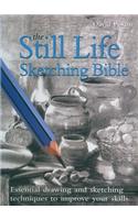 Still Life Sketching Bible