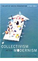 Collectivism After Modernism