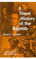 Short History of the Baptists, A