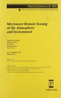 Microwave Remote Sensing of The Atmosphere and Environment