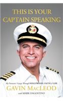 This Is Your Captain Speaking