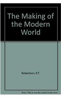 MAKING OF MODERN WORLD