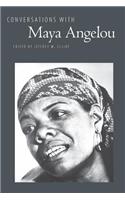 Conversations with Maya Angelou