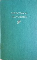 Ancient Roman Villa Gardens