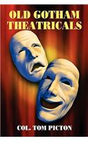Old Gotham Theatricals