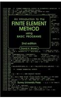 Introduction to the Finite Element Method using BASIC Programs