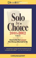 Solo by Choice 2011-2012