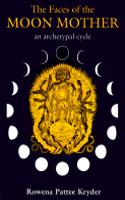 Faces of the Moon Mother