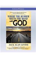 Where the Rubber Meets the Road with God