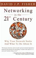 Networking in the 21st Century