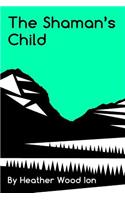 Shaman's Child