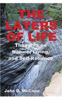 Layers Of Life - Thoughts on Nature, Living, and Self-Reliance