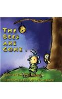 The Bees Are Gone