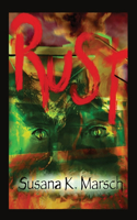 Rust: A Ghost Mystery Novel