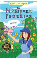 Fredrick the Butterfly - Spanish Translation