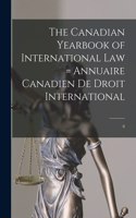 Canadian Yearbook of International Law = Annuaire Canadien De Droit International; 6