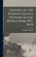 History of the Seventy-Eighth Division in the World War, 1917-18-19