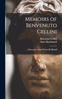 Memoirs of Benvenuto Cellini