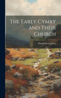 Early Cymry and Their Church