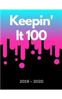 Keepin' It 100