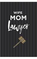 Fun Wife Mom Lawyer Journal