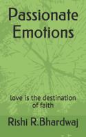 Passionate Emotions