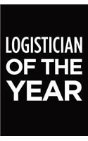 Logistician of the year: Blank lined novelty office humor themed notebook to write in: With a practical and versatile wide rule interior