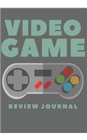 Video Game Review Journal
