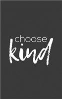 Choose Kind