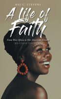 Life of Faith: From West Africa to Her American Dream