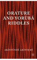 Orature and Yoraubaa Riddles