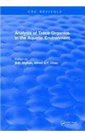 Revival: Analysis of Trace Organics in the Aquatic Environment (1989)