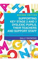 Supporting Key Stage 2 and 3 Dyslexic Pupils, their Teachers and Support Staff: The Dragonfly Worksheets