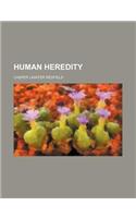 Human Heredity