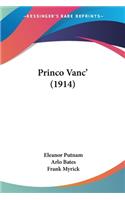 Princo Vanc' (1914)