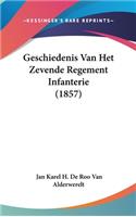 Geschiedenis Van Het Zevende Regement Infanterie (1857)