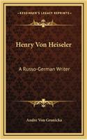 Henry Von Heiseler
