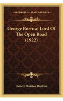 George Borrow, Lord of the Open Road (1922)