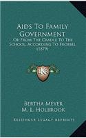 AIDS to Family Government