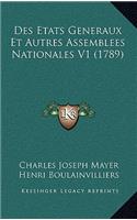 Des Etats Generaux Et Autres Assemblees Nationales V1 (1789)