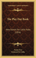 The Play Day Book