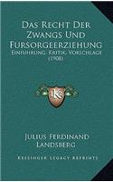 Das Recht Der Zwangs Und Fursorgeerziehung