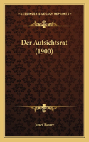 Der Aufsichtsrat (1900)