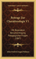 Beitrage Zur Charakterologie V1